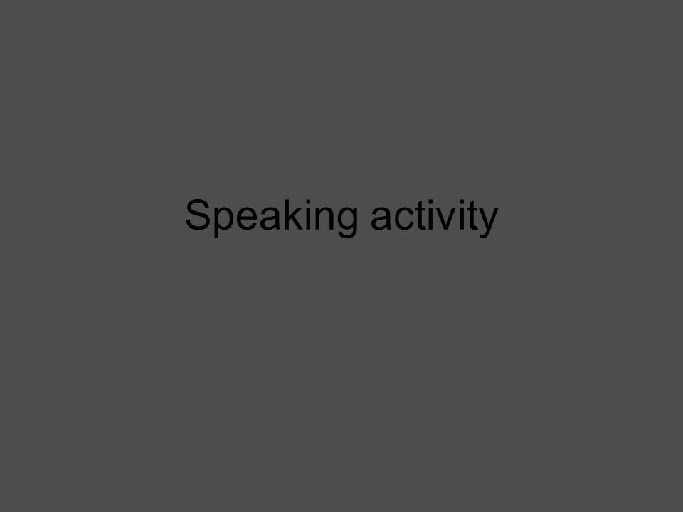Speaking activity
