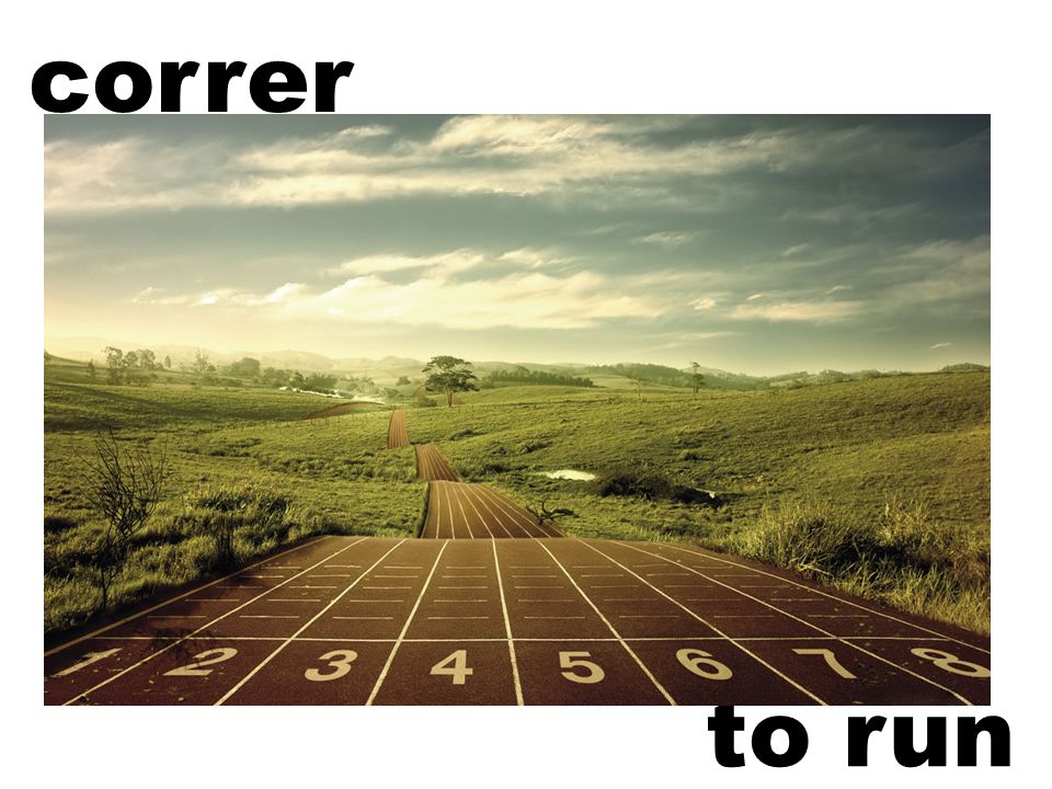 correr to run