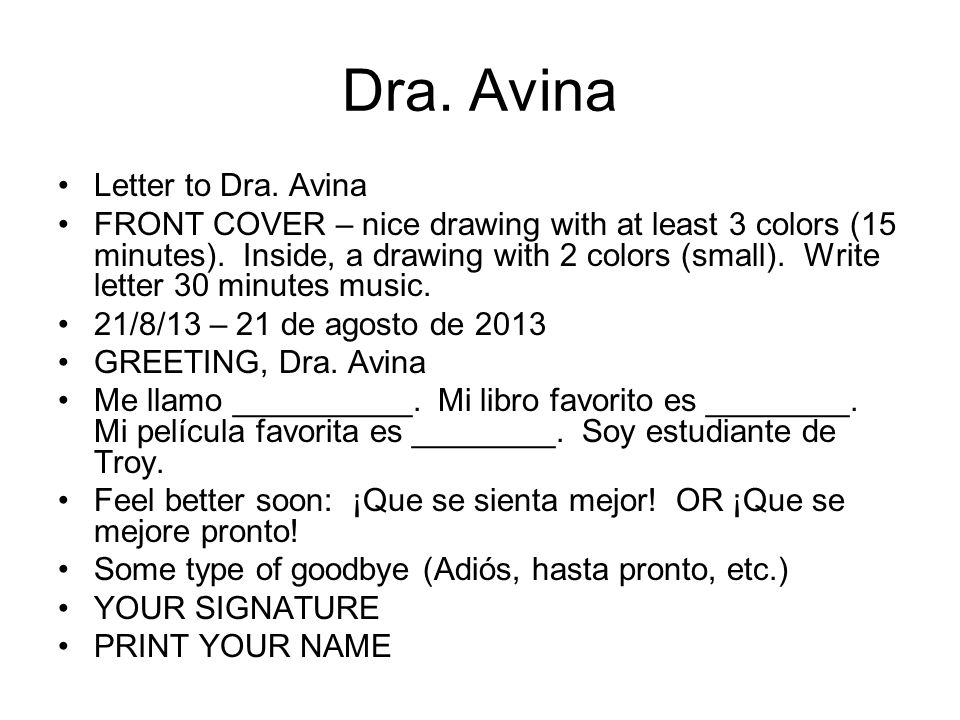 Dra. Avina Letter to Dra. Avina FRONT COVER – nice drawing with at least 3 colors (15 minutes).