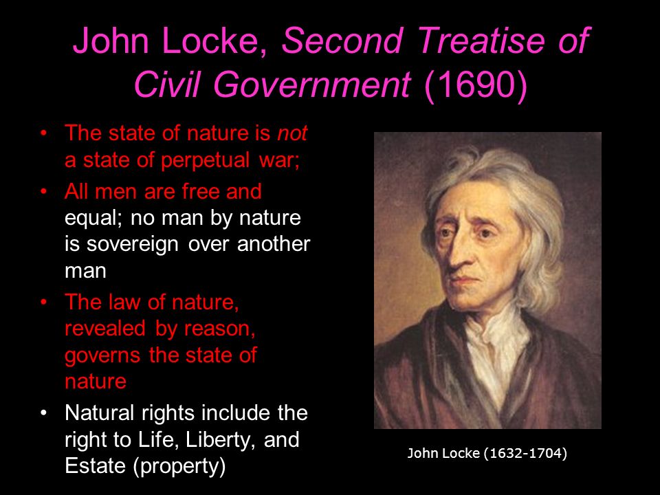 Locke Concerning Civil Government Second Essay