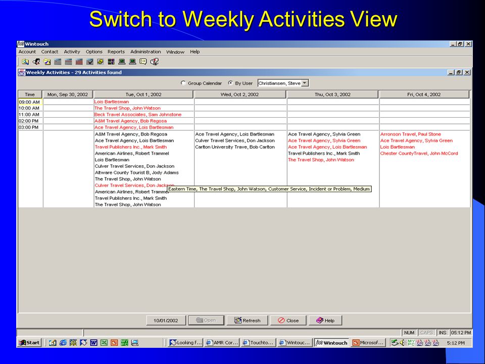 Switch to Weekly Activities View