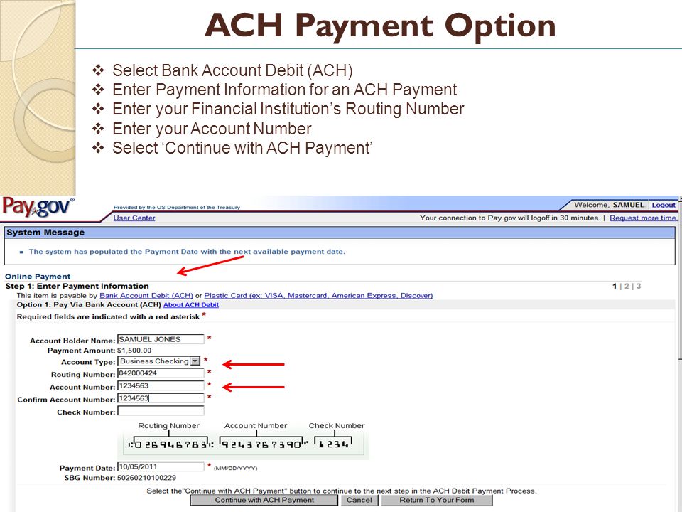 October ACH Payment Option Select Bank Account Debit (ACH) Enter Payment Information for an ACH Payment Enter your Financial Institutions Routing Number Enter your Account Number Select Continue with ACH Payment