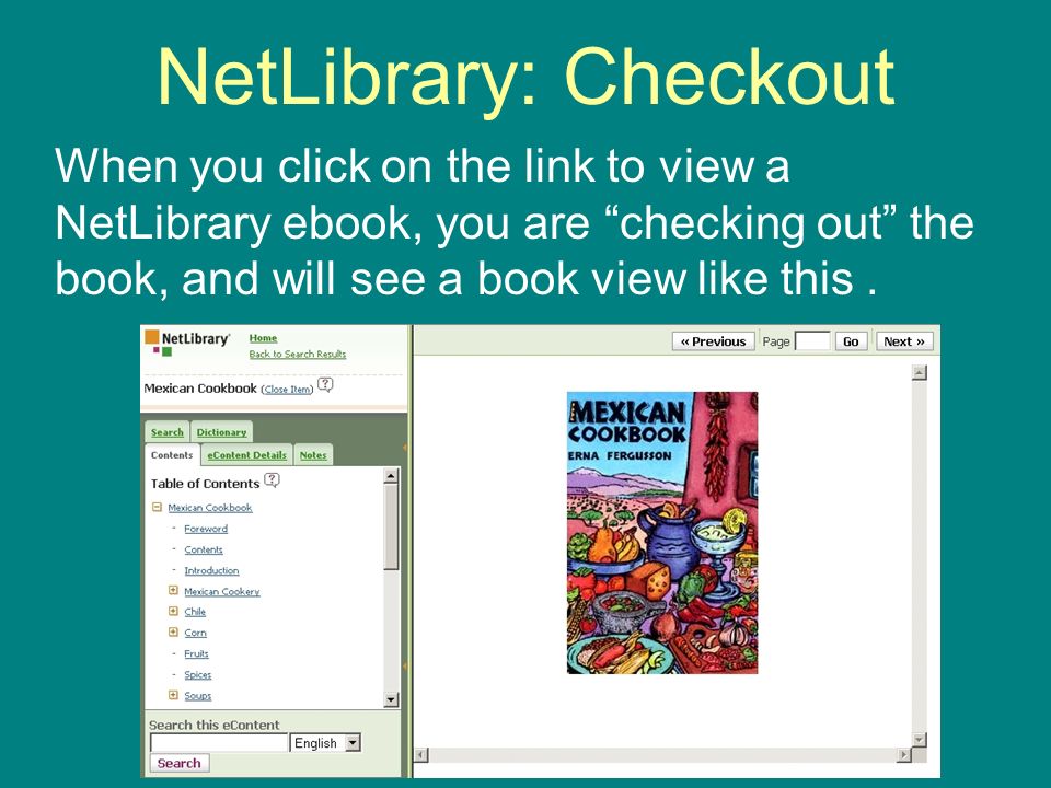 NetLibrary: Checkout When you click on the link to view a NetLibrary ebook, you are checking out the book, and will see a book view like this.