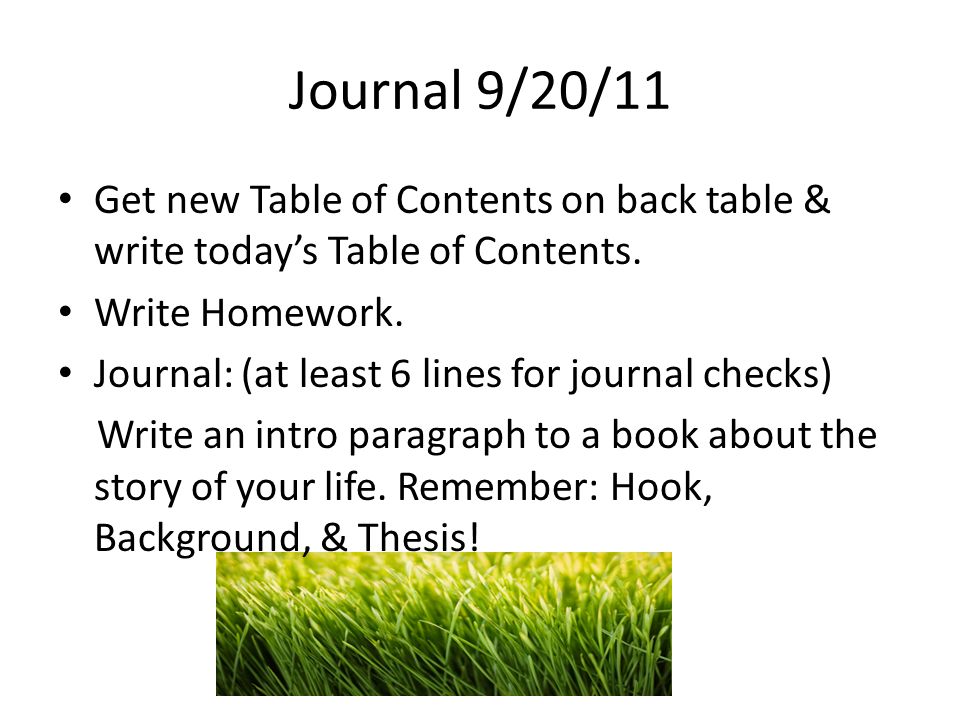Journal 9/20/11 Get new Table of Contents on back table & write todays Table of Contents.