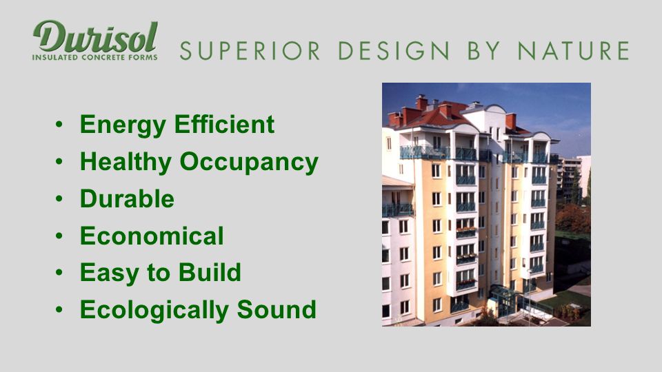 Energy Efficient Healthy Occupancy Durable Economical Easy to Build Ecologically Sound