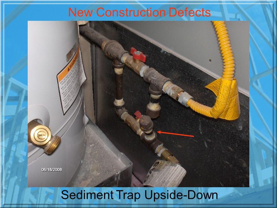 Sediment Trap Upside-Down New Construction Defects