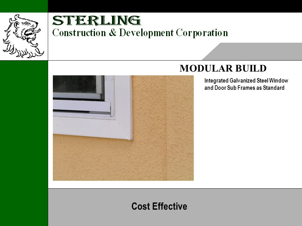 MODULAR BUILD Integrated Galvanized Steel Window and Door Sub Frames as Standard Cost Effective
