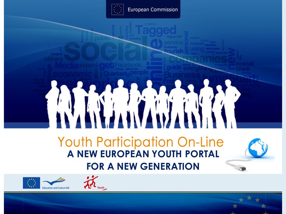 A NEW EUROPEAN YOUTH PORTAL FOR A NEW GENERATION