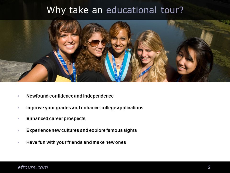 2 Why take an educational tour.