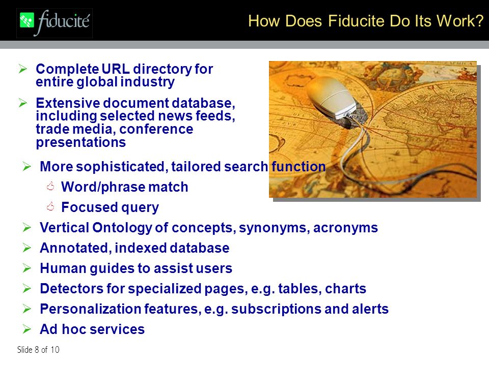 Slide 8 of 10 How Does Fiducite Do Its Work.