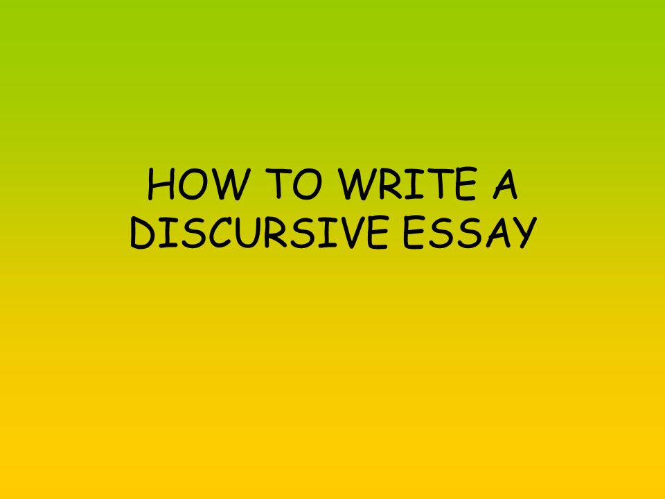 discursive essay writing discursive essay writing