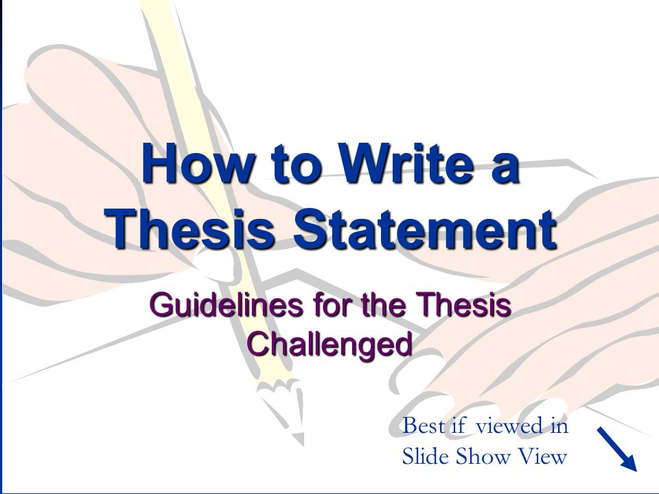 How To Write Thesis