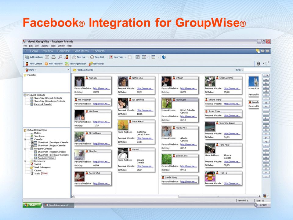 Facebook ® Integration for GroupWise ®