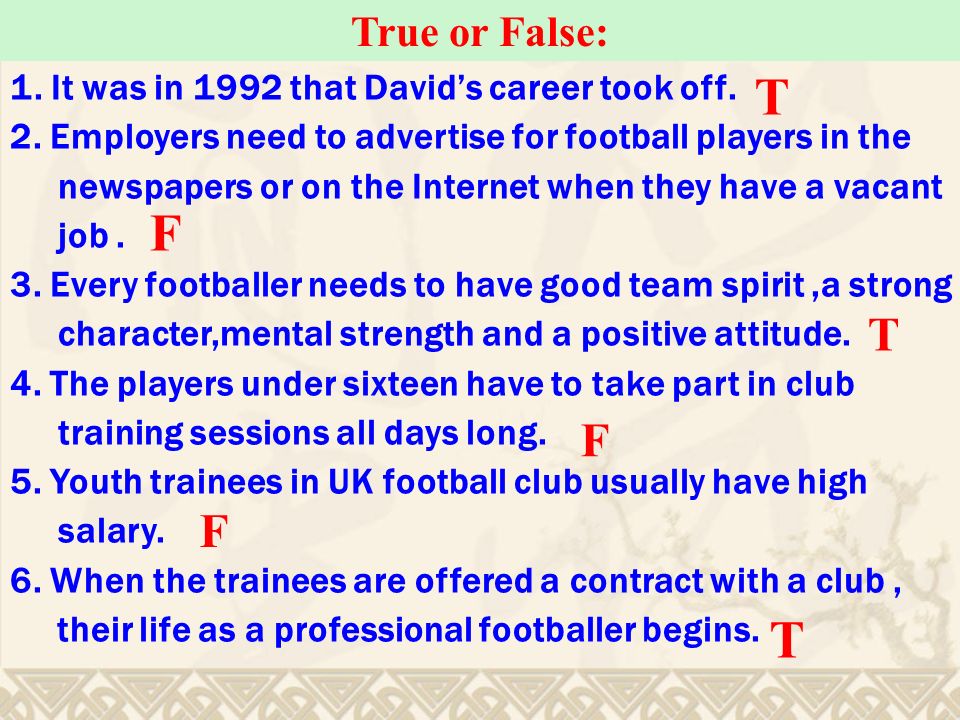 Which of the following is wrong . A. Football is different from most careers.