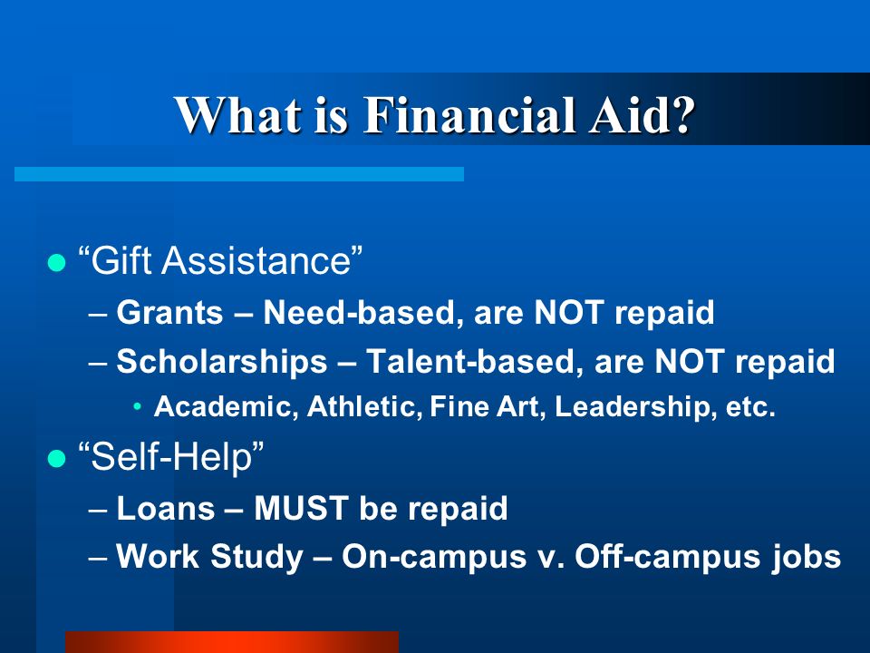 What is Financial Aid.
