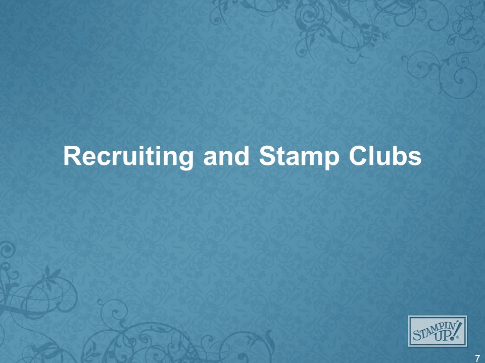 Recruiting and Stamp Clubs 7
