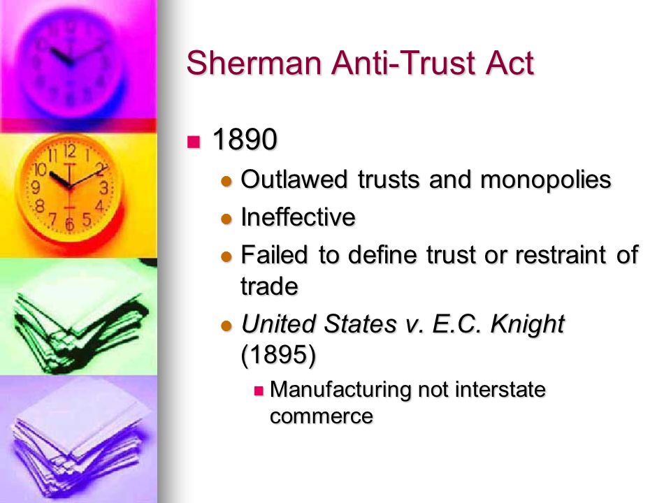 sherman anti trust act sherman anti trust act