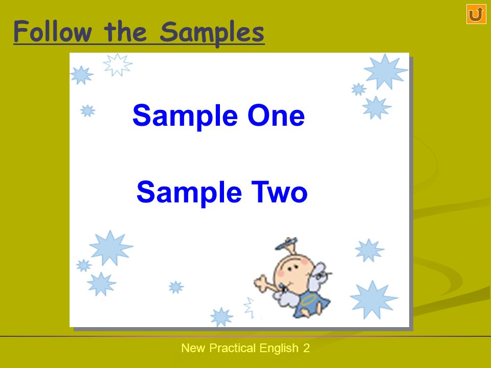 New Practical English 2 Talking Face to Face Follow the Samples Act Out Put in Use Data Bank