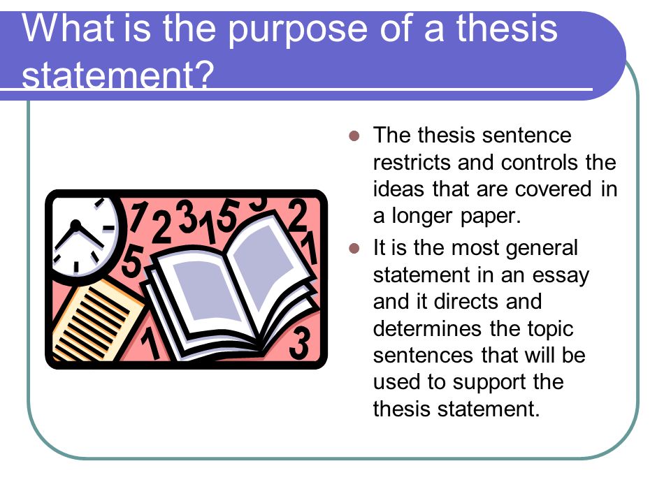 What Is the Purpose of Thesis Statements? | Education