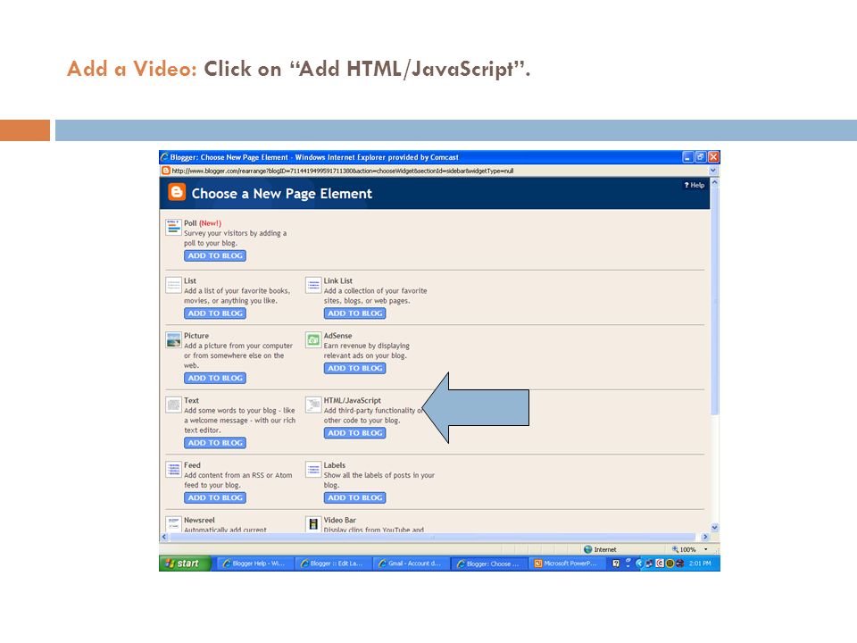 Add a Video: Click on Add HTML/JavaScript.