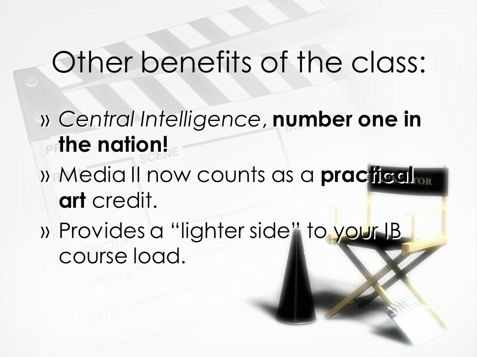 Other benefits of the class: »Central Intelligence, number one in the nation.