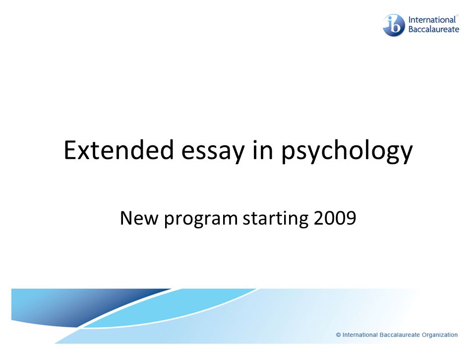 Criteria for psychology ib extended essay