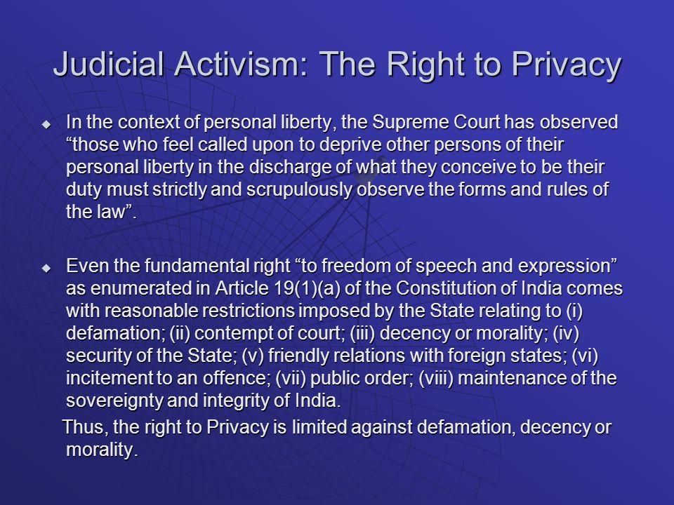 law judicial activism Judicial activism law and legal definition judicial activism is the view that the supreme court and other judges can and should creatively (re)interpret the texts of the constitution and the laws in order to serve the judges' own visions regarding the needs of contemporary society. law judicial activism Judicial activism law and legal definition judicial activism is the view that the supreme court and other judges can and should creatively (re)interpret the texts of the constitution and the laws in order to serve the judges' own visions regarding the needs of contemporary society.