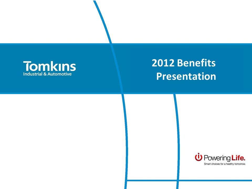 2012 Benefits Presentation