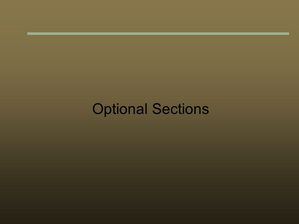 Optional Sections