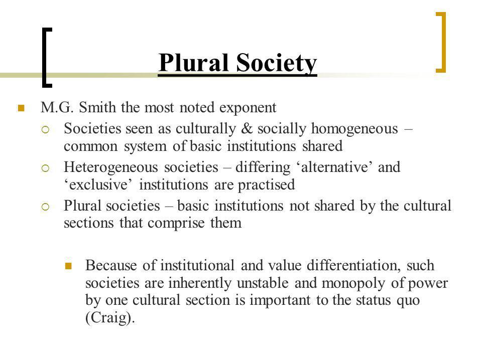 what is the plural society thesis what is the plural society thesis