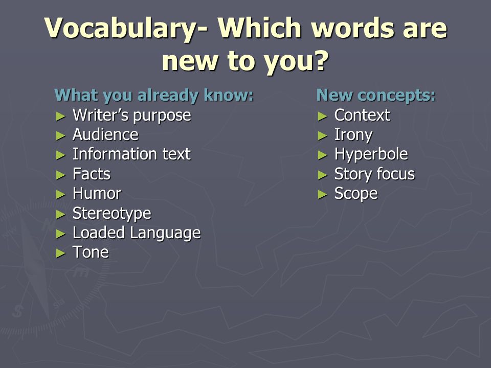 Vocabulary- Which words are new to you.