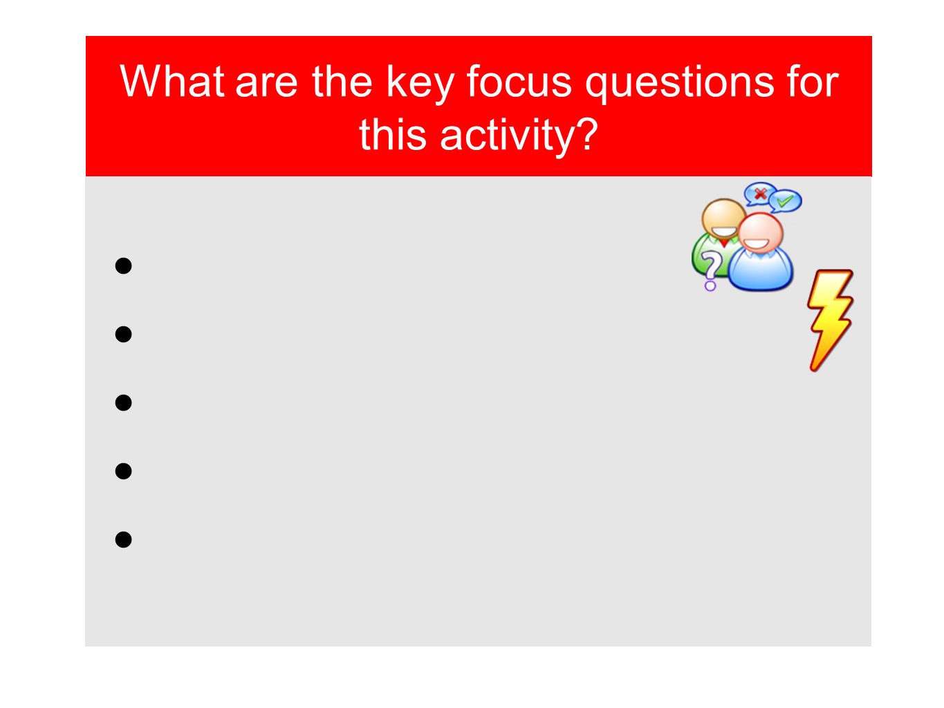What are the key focus questions for this activity