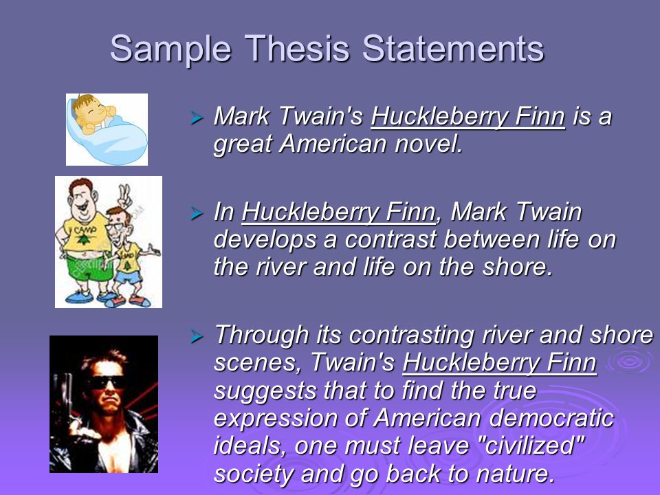 Thesis statement ideas for huckleberry finn