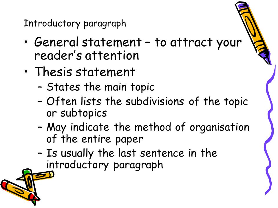 Thesis statements and topic sentences