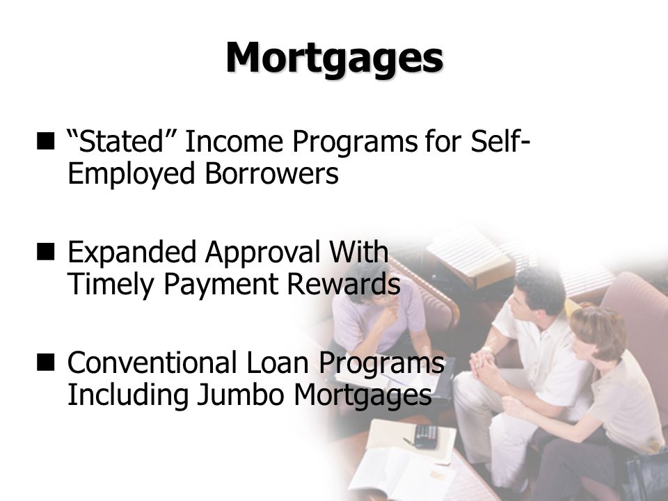 Mortgage Programs For Self Employed
