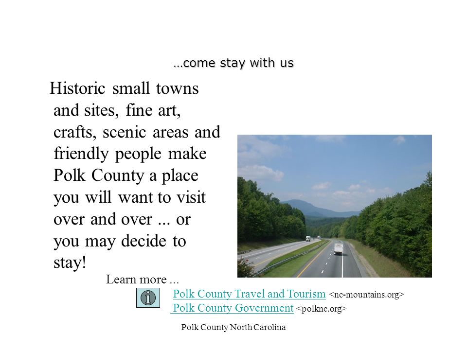 Polk County North Carolina …talley ho.