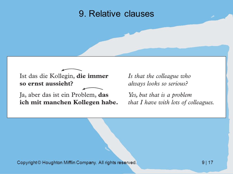 Copyright © Houghton Mifflin Company. All rights reserved.9 | Relative clauses