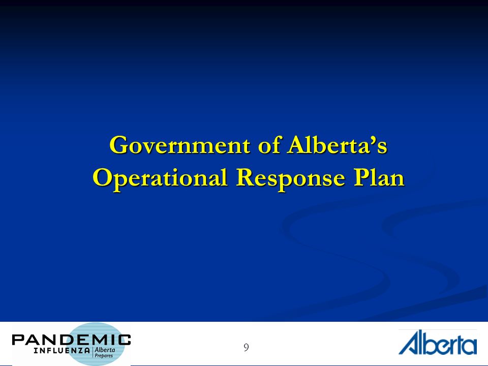 9 Government of Albertas Operational Response Plan