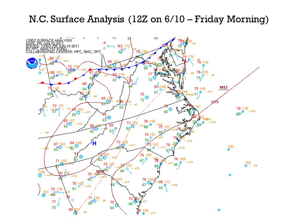 N.C. Surface Analysis (12Z on 6/10 – Friday Morning)