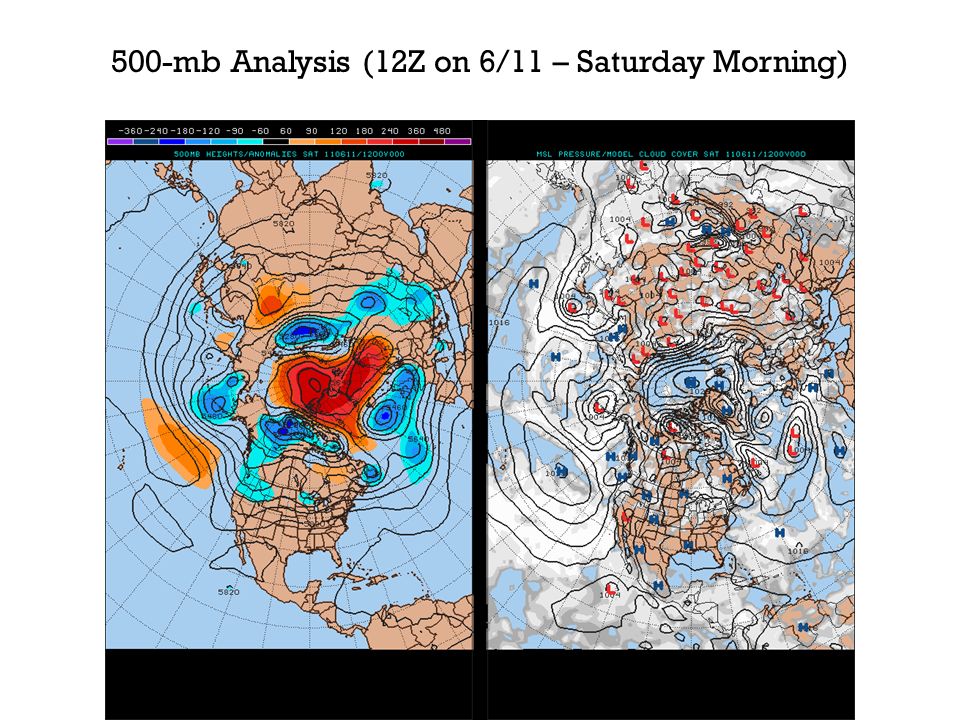 500-mb Analysis (12Z on 6/11 – Saturday Morning)