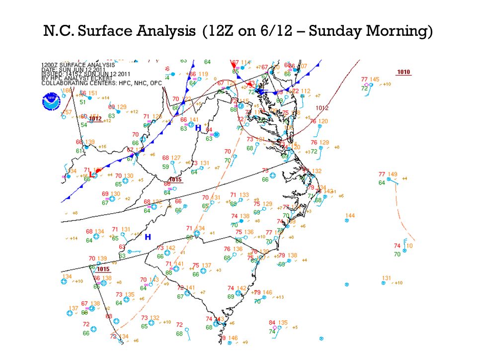 N.C. Surface Analysis (12Z on 6/12 – Sunday Morning)