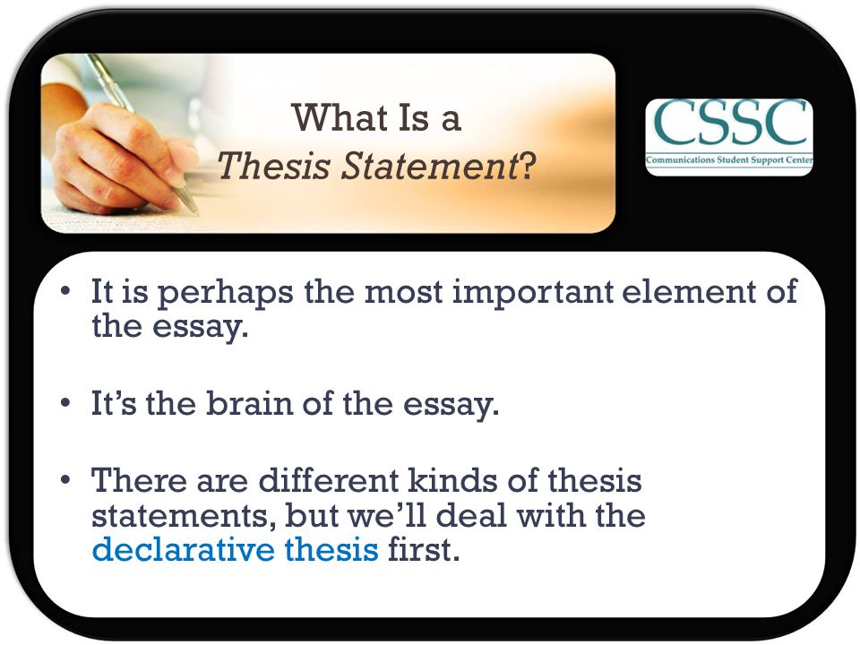 What Is a Thesis Statement. It is perhaps the most important element of the essay.