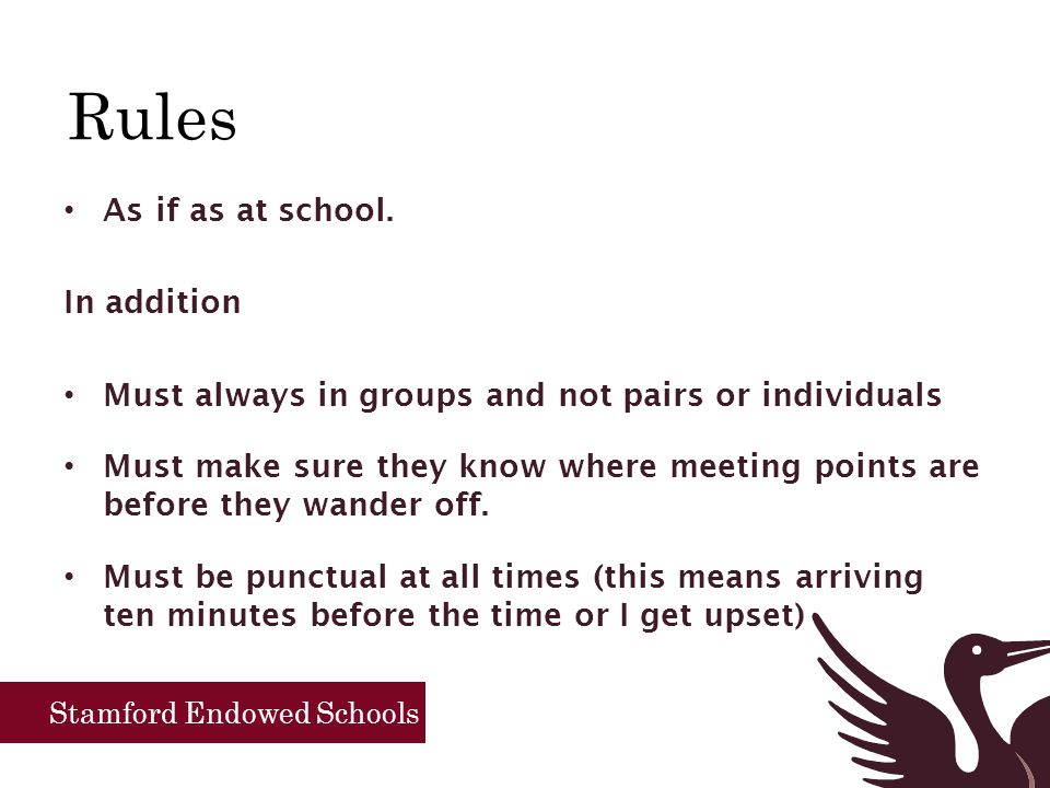 Stamford Endowed Schools Rules As if as at school.
