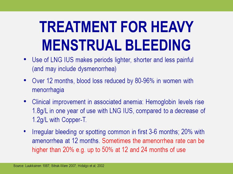 treatment of heavy menstrual bleeding