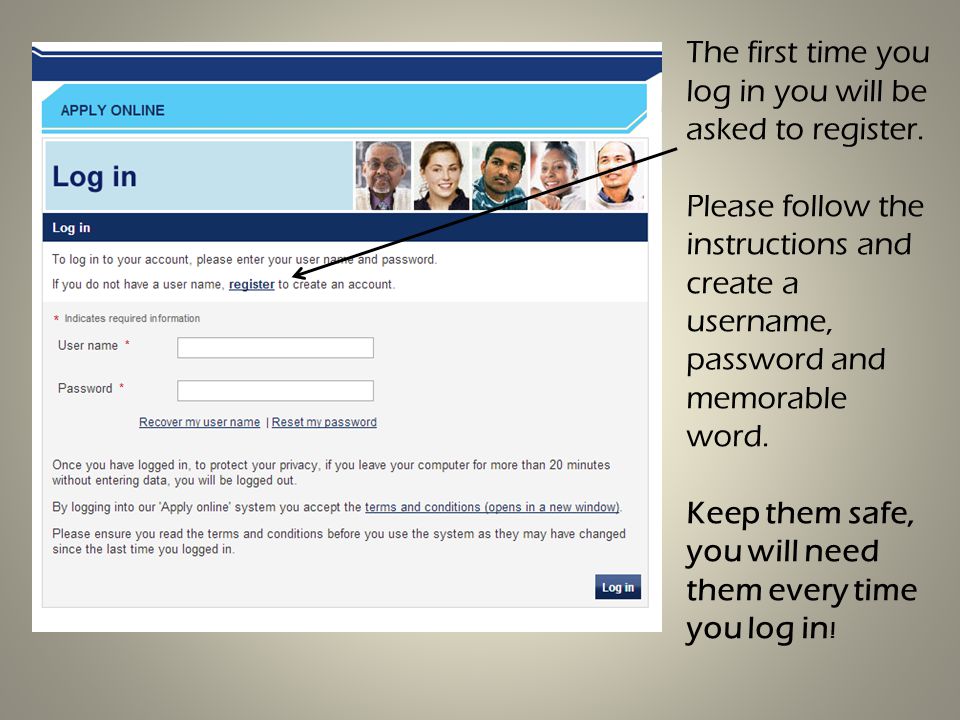 The first time you log in you will be asked to register.