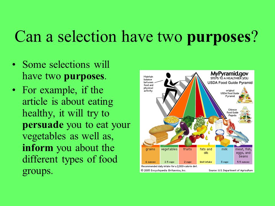 Can a selection have two purposes. Some selections will have two purposes.