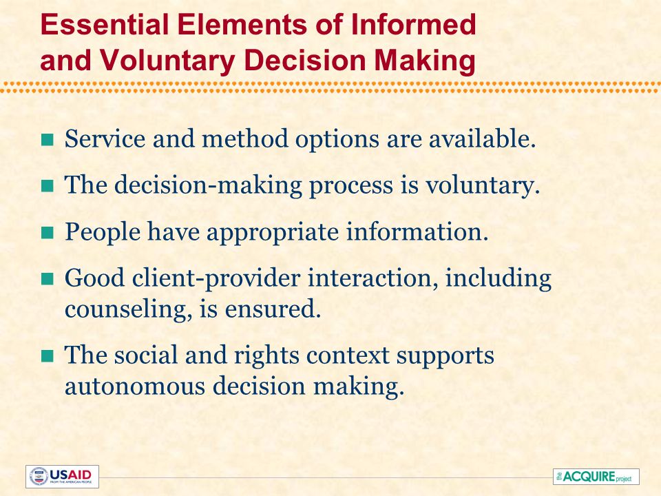 Essential Elements of Informed and Voluntary Decision Making Service and method options are available.