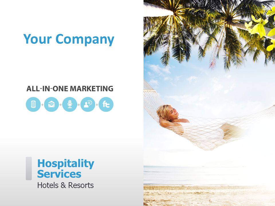 Hospitality Services Hotels & Resorts Your Company