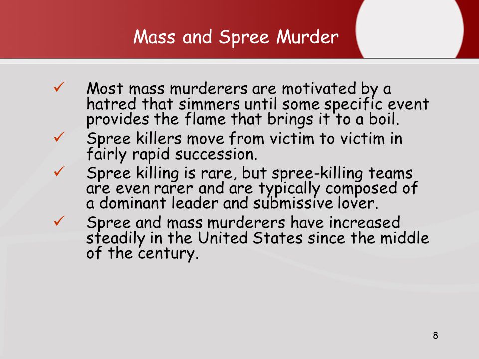a study on the motives of mass murderers and serial killers a study on the motives of mass murderers and serial killers