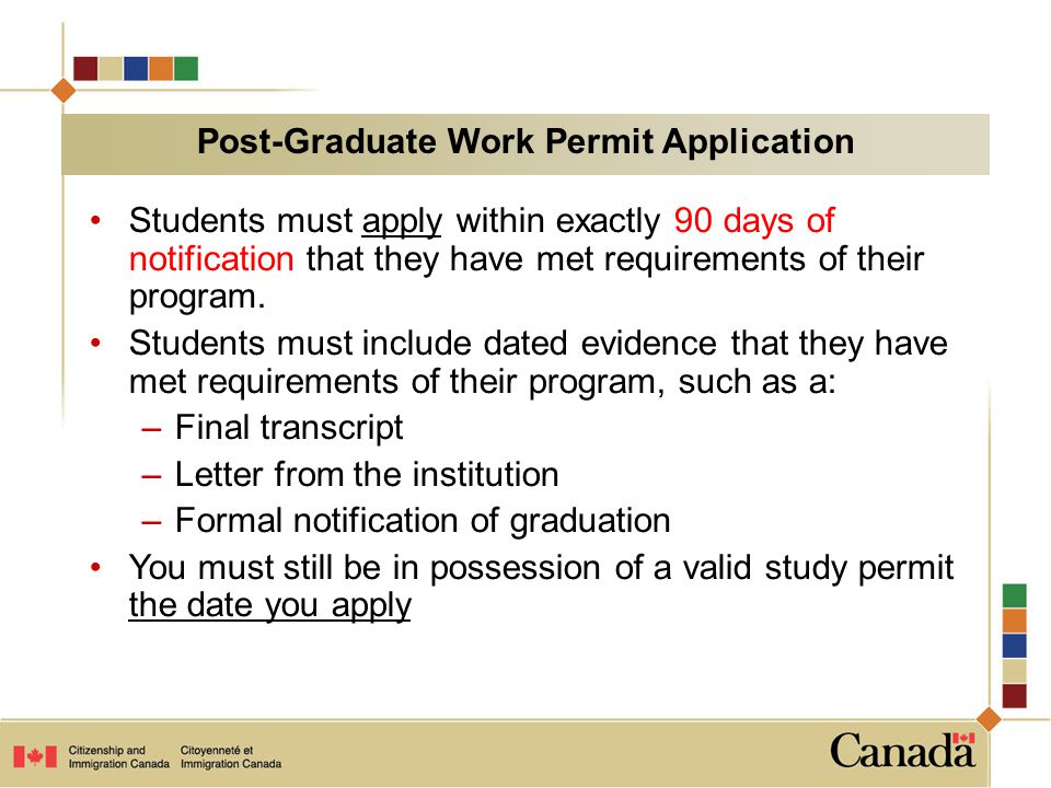 Students must apply within exactly 90 days of notification that they have met requirements of their program.